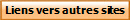 Liens vers autres sites